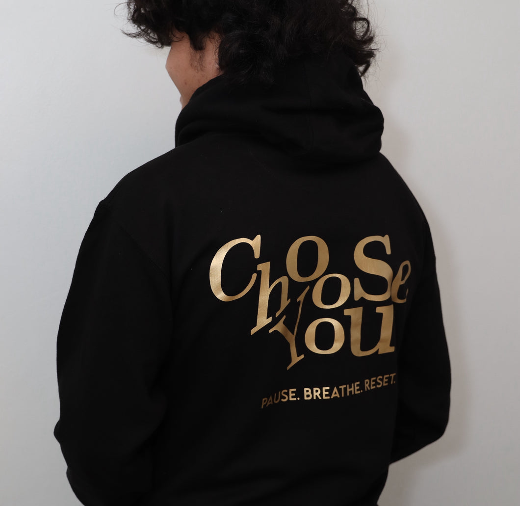 Choose You Hoodie